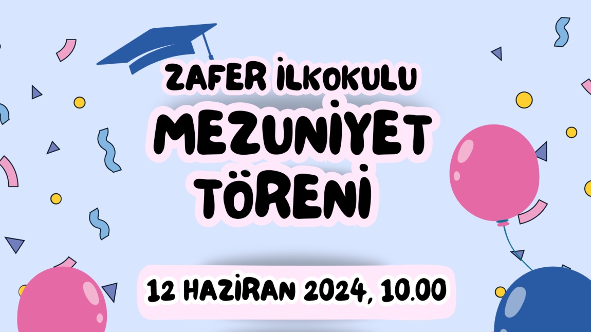 MEZUNİYET TÖRENİMİZ BAŞLIYOR